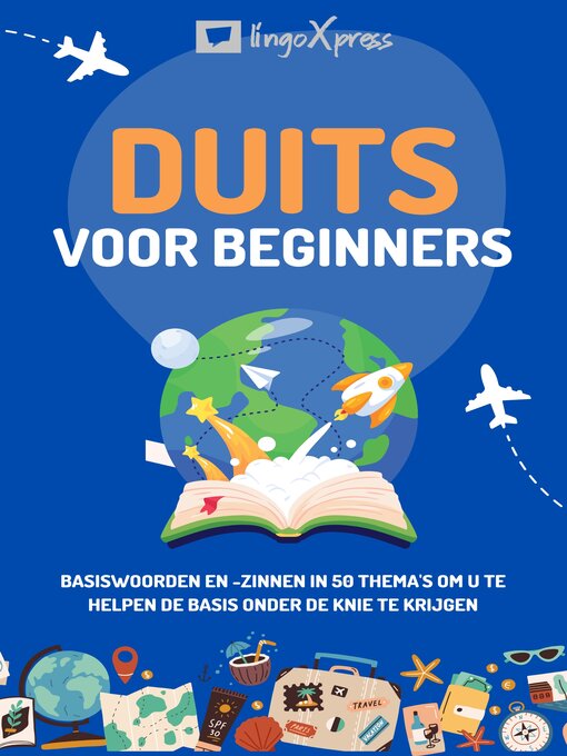 Title details for Duits voor beginners by lingoXpress - Available